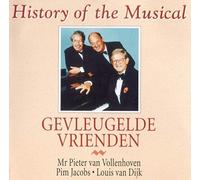 De Gevleugelde Vrienden - History Of The Musical
