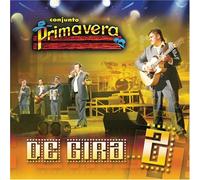 De Gira Con Conjunto Primavera 2