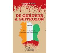 De Gnanhya à Guitrozon - Zihon Douais - L'harmattan - broché - Poésie