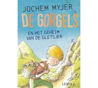 De Gorgels en het geheim van de gletsjer