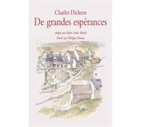 De grandes espérances Charles Dickens (Auteur), Philippe Dumas (Illustration), Marie-Aude Murail (Adapté)