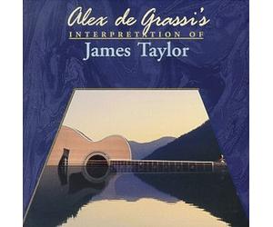 De Grassi, Alex - Music of James Taylor