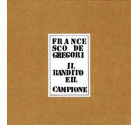 Francesco De Gregori - Il Bandito E Il Campione [Import]