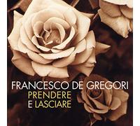 De Gregori Francesco - Prendere E Lasciare (Digipack) [Import]