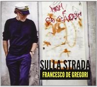 De Gregori Francesco - Sulla Strada [Import]