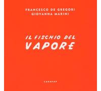 De Gregori – Il Fischio Del Vapore – Import – Sony