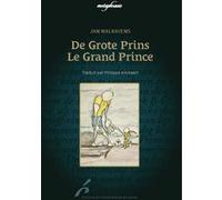 De Grote Prins/Le Grand Prince