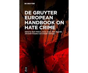 De Gruyter European Handbook on Hate Crime