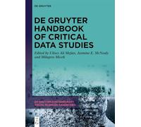 De Gruyter Handbook of Critical Data Studies