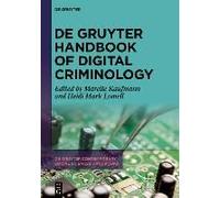 De Gruyter Handbook Of Digital Criminology