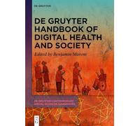 De Gruyter Handbook of Digital Health and Society