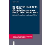 De Gruyter Handbook of Rural Entrepreneurship in Developing Economies