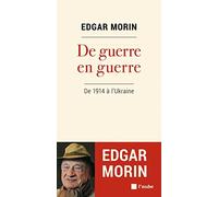 De guerre en guerre: De 1940 à l'Ukraine