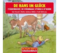 Kinder Schweizerd. - De Hans im Glck [Import]