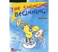 De Haske - The Swinging Beginning Pour Clarinette, Trompette Et Cornet (Néerlandais)