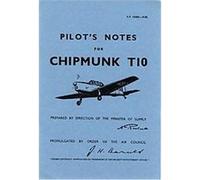 De Havilland Chipmunk T10 -pilot's Notes Air Ministry (Auteur)