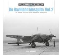 De Havilland Mosquito Vol. 2 by Ron Mackay Ron Mackay (Auteur)