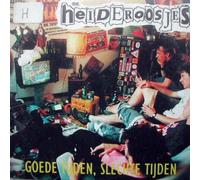 De Heideroosjes - Goede Tijden, Slechte Tijden (Live+Demo)