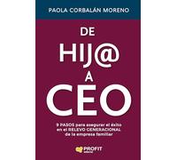 De hij@ a Ceo: pasos para asegurar el éxito en el relevo generacional de la empresa familiar