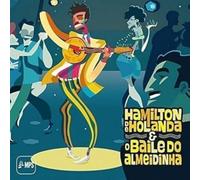 De Holanda Hamilton - Bailo Do Almeidinha [Import]