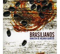 De Holanda, Hamilton - Brasilianos