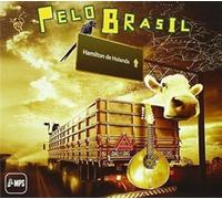De Holanda, Hamilton - Pelo Brasil [Import]