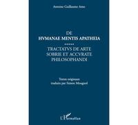 De Humanae mentis apatheia: Tractatus de arte sobrie et accurate philosophandi