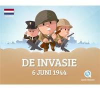 De invasie : 6 juni 1944