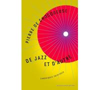 De jazz et d'autre: Chroniques 2010-2020