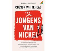 De jongens van Nickel: roman