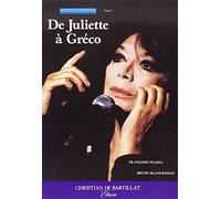 De Juliette à Gréco