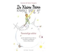 De kleine prins - Le petit prince: Tweetalige editie