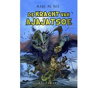 De kracht van Ajajatsoe