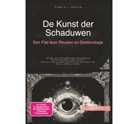 De Kunst der Schaduwen: Een Pad door Rituelen en Demonologie