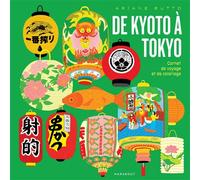 De Kyoto à Tokyo - Ariane Butto - Marabout - broché - Document jeunesse