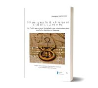 DE L’ANKH AU SERPENT BICÉPHALE : UNE EXPLORATION DES SYMBOLES ÉGYPTIEN ET BAMUM: Essai de mise en pratique d’une écriture commune pour les langues négro-africaines