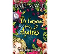 De l’arsenic dans les Azalées