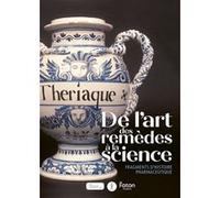 De l’art des remèdes à la science fragments d’histoire pharmaceutique Camille Jolin (Auteur)