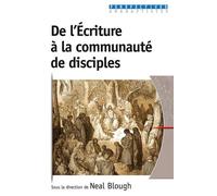 De l’Écriture à la communauté de disciples - Collectif - Excelsis - broché - Essai