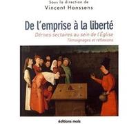 De l emprise à la liberté Vincent Hanssens (Auteur)