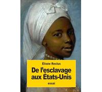 De l’esclavage aux États-Unis
