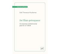 De l’État-prévoyance: Un nouveau contrat social pour le XXIe siècle