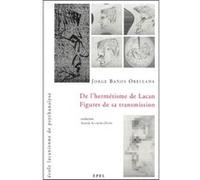 De l'Hermétisme de Lacan...