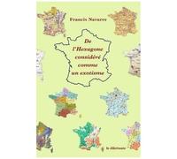 De L?Hexagone Considéré Comme Un Exotisme