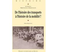DE L Histoire DES TRANSPORTS A L Histoire DE LA MOBILITE