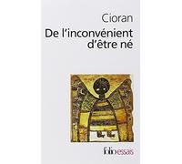 de L Inconvenient D Etr (Collection Folio/Essais) by E. M. Cioran (1987-12-01)
