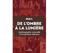 De l’ombre à la lumière