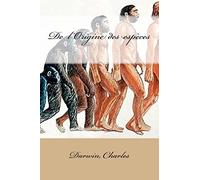 De l Origine des especes