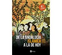 De la Andalucía islámica a la de hoy