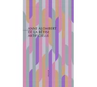 Anne Alombert – De la bêtise artificielle – Pour une politique des technologies numériques – Broché